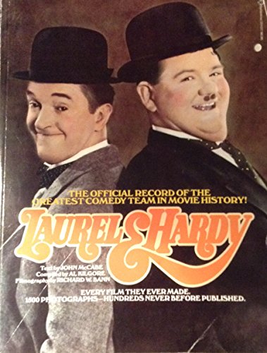 Laurel & Hardy the Official Record of the Greatest comedy Team in Movie History! Every Film They Ever Made. 1500 Photographs - Click to Buy