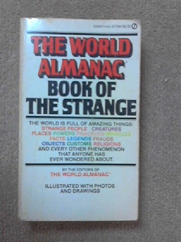The World Almanac Book of the Strange - Click to Buy