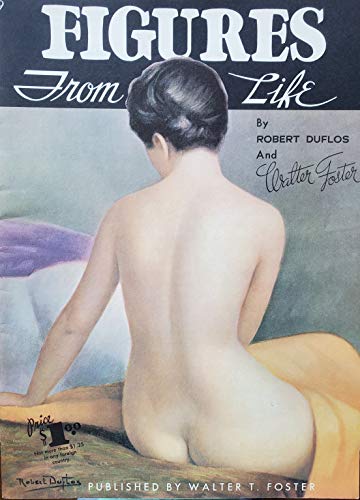 Figures From Life (Walter T. Foster How to Draw Series, Volume 19) - Click to Buy