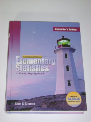 Elementary Statistics: A Step by Step Approach, TEXT ONLY INSTRUCTOR'S EDITION, 5TH, hc, 1999 - Click to Buy