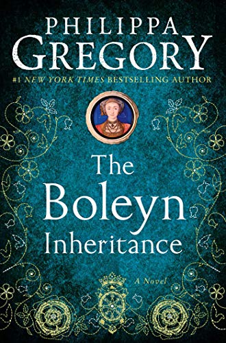 The Boleyn Inheritance: A Novel (The Plantagenet and Tudor Novels Book 5) - Click to Buy