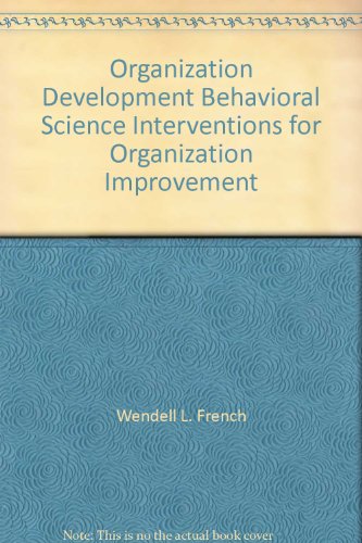 Organization Development Behavioral Science Interventions for Organization Improvement - Click to Buy
