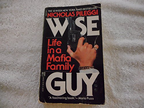 Wise Guy: Life in a Mafia Family - Click to Buy