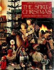 The Spirit Of Christmas - Creative Holiday Ideas - Book Five - Click to Buy