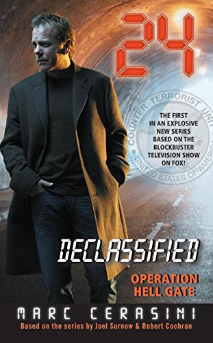 24 Declassified: Operation Hell Gate - Click to Buy