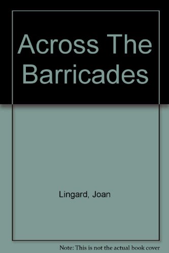 Across The Barricades - Click to Buy