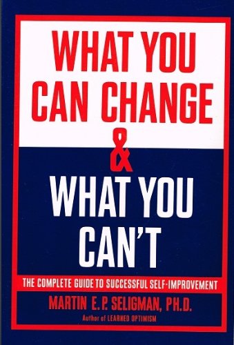 What You Can Change and What You Can't - Click to Buy