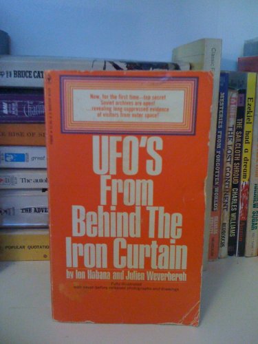 UFO'S FROM BEHIND THE IRON CURTAIN - Top Secret Soviet Archives - Click to Buy