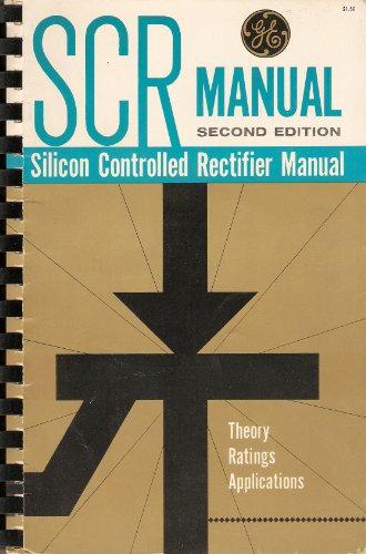 Scr Manual Second Edition Silicon Rectifier Manual - Click to Buy