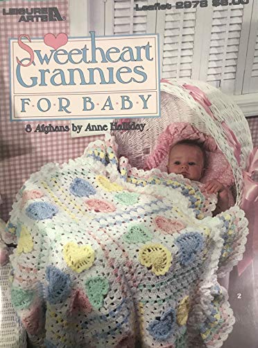 Sweetheart Grannies for Baby: 8 Crochet Afghans (Leisure Arts # 2978) - Click to Buy