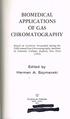 Biomedical Applications of Gas Chromatography - Click to Buy
