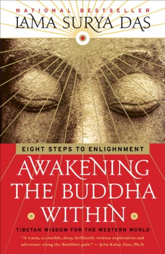 Awakening the Buddha Within: Eight Steps to Enlightenment - Click to Buy
