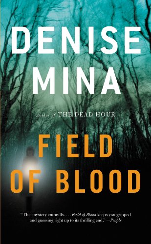 Field of Blood: A Novel (Paddy Meehan Book 1) - Click to Buy