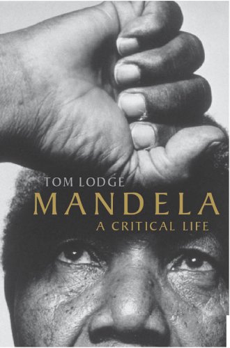 Mandela: A Critical Life - Click to Buy
