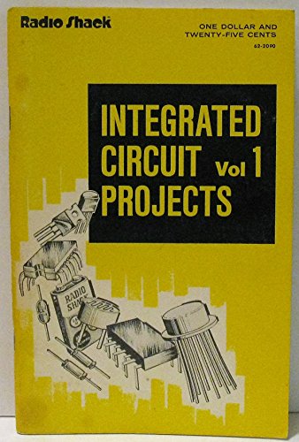 Integrated Circuit Projects Volume 1 - Click to Buy