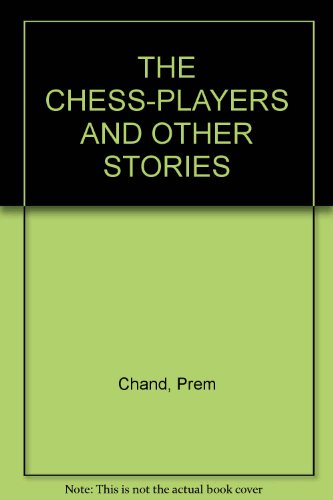 THE CHESS-PLAYERS AND OTHER STORIES - Click to Buy