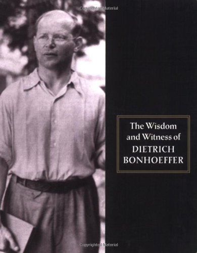 Wisdom and Witness Bonhoeffer