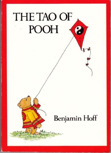 The Tao of Pooh - Click to Buy