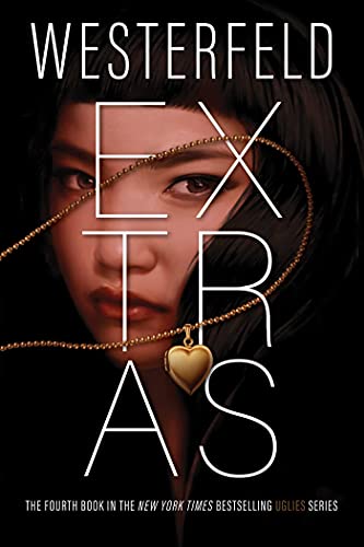 Extras (The Uglies Book 4)