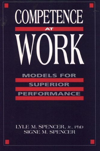 Competence at Work: Models for Superior Performance - Click to Buy