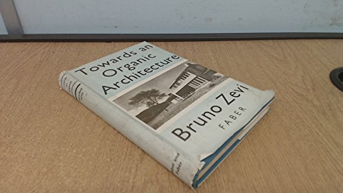 Towards an Organic Architecture - Click to Buy
