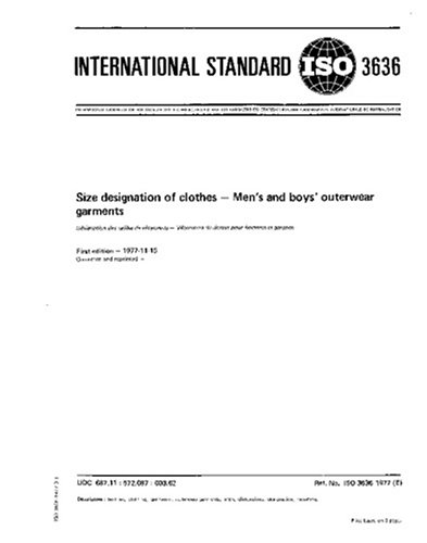 ISO 3636:1977, Size designation of clothes -- Mens and boys' outerwear garments' - Click to Buy
