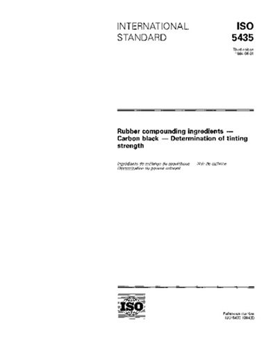 ISO 5435:1994, Rubber compounding ingredients - Carbon black - Determination of tinting strength - Click to Buy