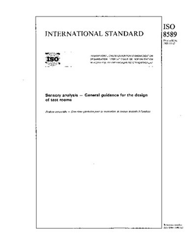 ISO 8589:1988, Sensory analysis -- General guidance for the design of test rooms