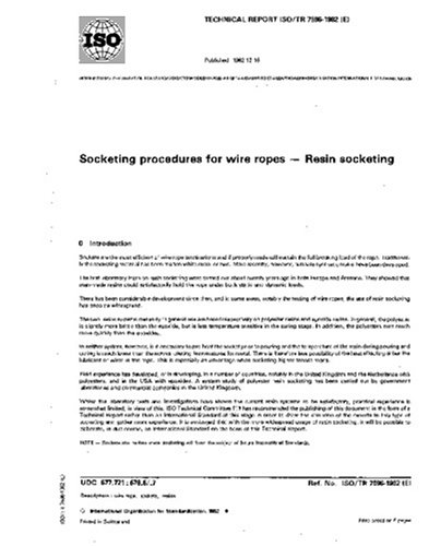 ISO/TR 7596:1982, Socketing procedures for wire ropes - Resin socketing - Click to Buy