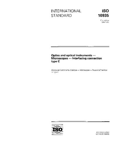ISO 10935:1996, Optics and optical instruments -- Microscopes -- Interfacing connection type C