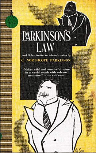 Parkinson's Law and Other Studies in Administration - Click to Buy