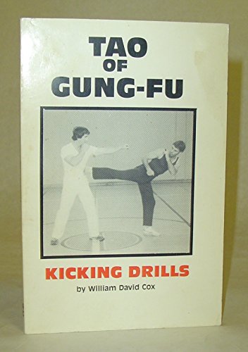 Tao Of Gung-Fu Kicking Drills - Click to Buy