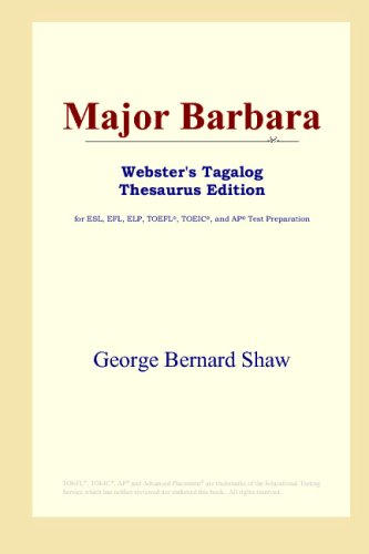Major Barbara (Webster's Tagalog Thesaurus Edition) - Click to Buy