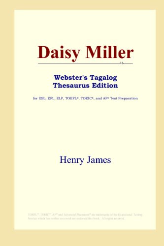 Daisy Miller (Webster's Tagalog Thesaurus Edition)