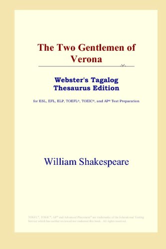 The Two Gentlemen of Verona (Webster's Tagalog Thesaurus Edition) - Click to Buy