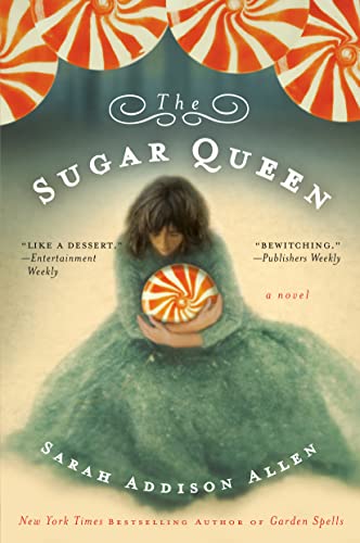 The Sugar Queen: A Novel - Click to Buy