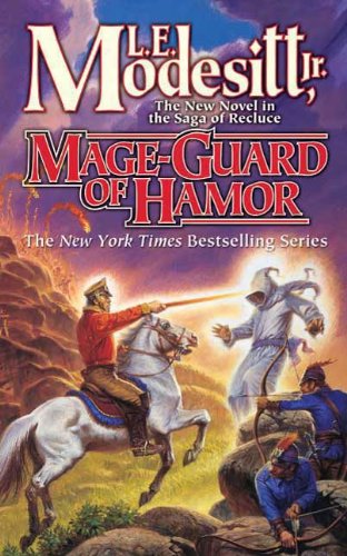 Mage-Guard of Hamor (Saga of Recluce Book 15) - Click to Buy