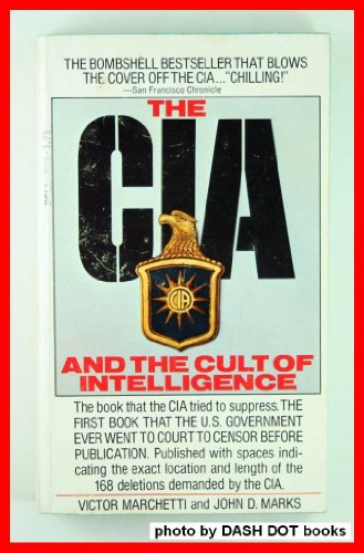 The CIA and The Cult of Intelligence - Click to Buy