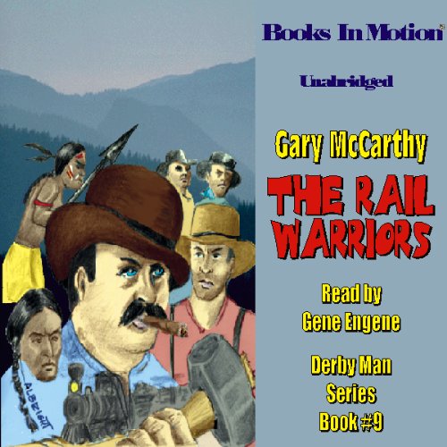 The Rail Warriors: The Derby Man, Book 9 - Click to Buy