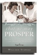 That Ye May Prosper: Meaningful Lessons From the Book of Mormon- LDS Nonfiction- Explains the Nature of Life, Ways You Can Draw Closer to the Lord, and Discover Lessons in the Book of Mormon - Click to Buy