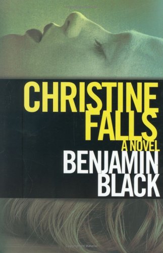 Christine Falls: A Novel - Click to Buy