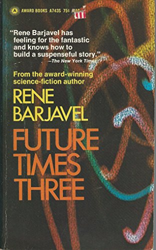 Future Times Three