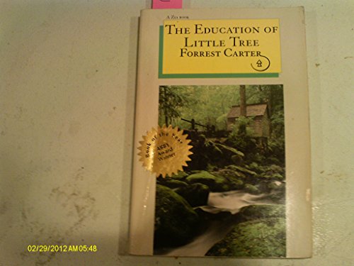 The Education of Little Tree: A True Story