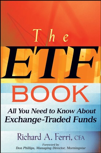 The ETF Book: All You Need to Know About Exchange-Traded Funds - Click to Buy