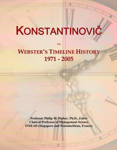 Konstantinovic: Webster's Timeline History, 1971 - 2005 - Click to Buy