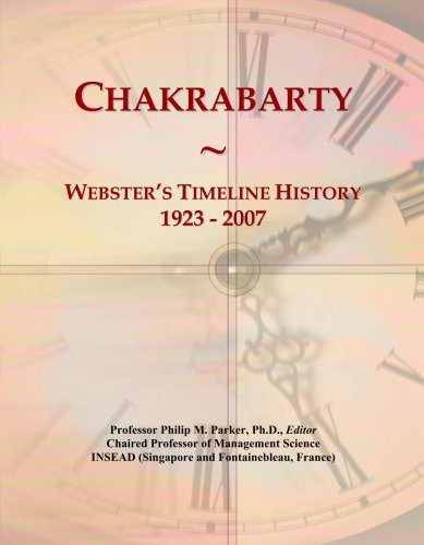 Chakrabarty: Webster's Timeline History, 1923 - 2007 - Click to Buy