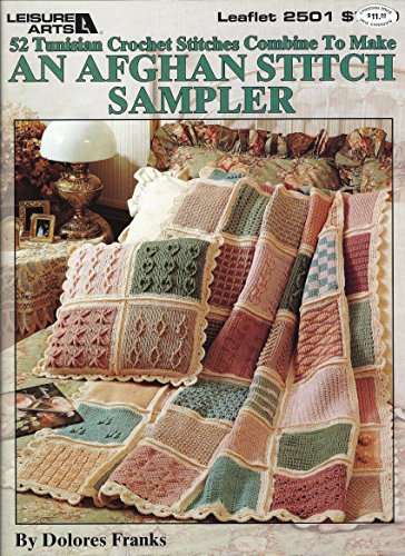 52 Tunisian Crochet Stitches Combined to Make an A - Click to Buy