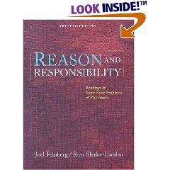 Reason and Responsibility: Readings in Some Basic Problems of Philosophy - Click to Buy