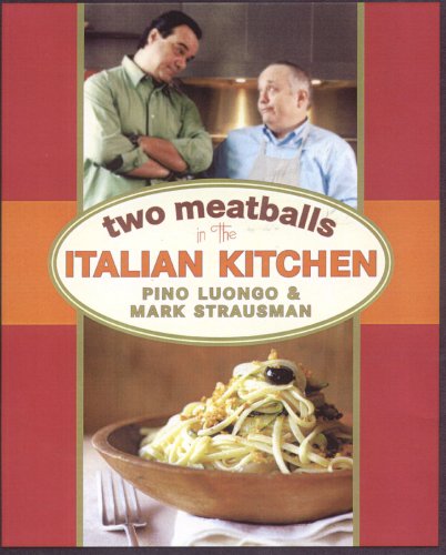 Two Meatballs in the Italian Kitchen - Click to Buy
