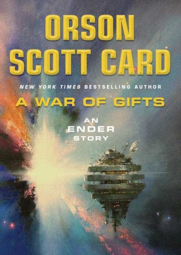 A War of Gifts: An Ender Story (Other Tales from the Ender Universe)